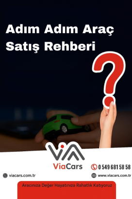 Adım Adım Araç Satış Rehberi