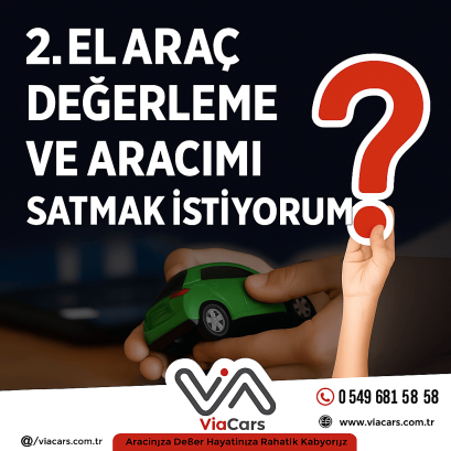 En Doğru 2. El Araç Değerleme Nasıl Yapılır? Araç al sat